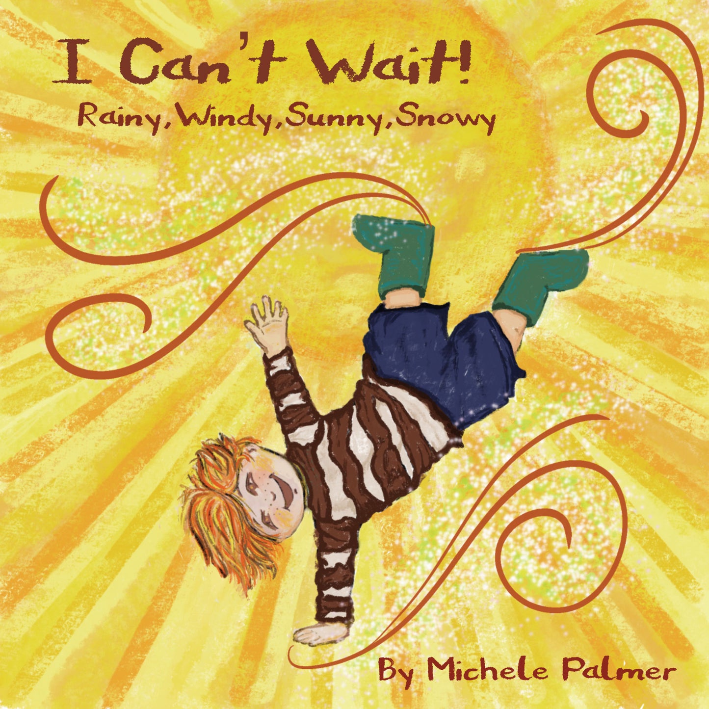 I Can't Wait! (Weather) Soft Cover Book
