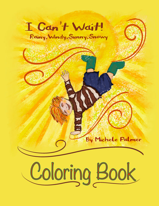 I Can't Wait! (Weather) Coloring Book